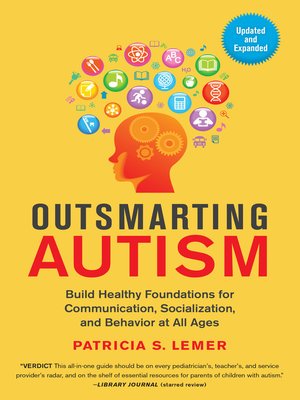 cover image of Outsmarting Autism, Updated and Expanded